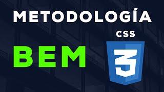 Que rayos es la Metodología BEM explicado con un ejemplo | CSS