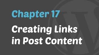 WordPress 101 - Creating Links in Post Content