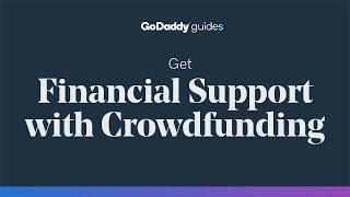 Asking for Help - Get Financial Support with Crowdfunding