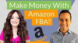 Amazon FBA Truth | How Much Money Can You Make on Amazon?