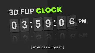 3D Flip Clock using Html CSS & jQuery | Flipclock.js