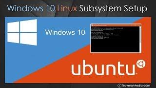 Windows 10 Bash & Linux Subsystem Setup