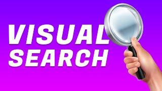 3 Ways Visual Search Can Boost Your Brand