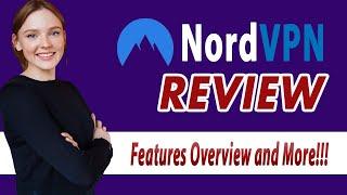 NordVPN Review: Is it really the Most “ADVANCE” VPN in the world?!?