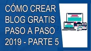 Cómo Crear un Blog Gratis Paso a Paso en Español 2019 - PARTE 5 | Editando el Pie de Página