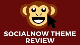 SocialNow Theme Review