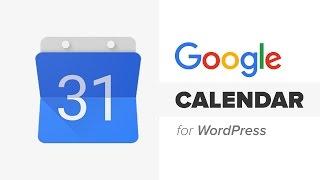 How to Add Google Calendar in WordPress