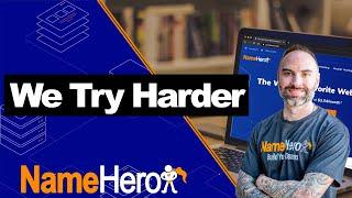 NameHero - We Try Harder - Premium Web Hosting That's Blazing Fast And Affordable