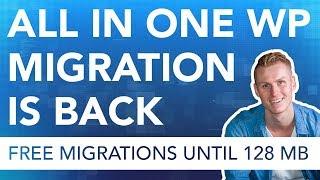 All In One WP Migration Is Back In The Game