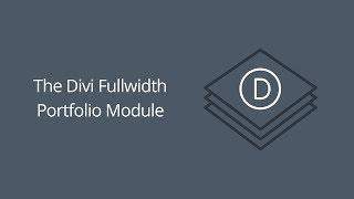 The Divi Fullwidth Portfolio Module