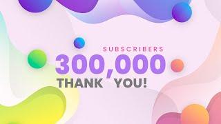 Thank you guys and keep Supporting Me | 300,000 Subscribers