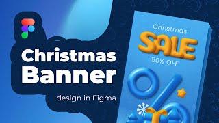 Christmas Banner Design in Figma
