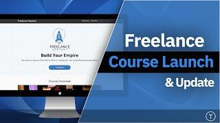 Freelance Course Launch & Update