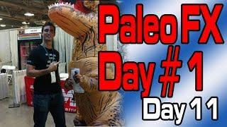 Paleo FX Day #1 | Kickstarter Day #11