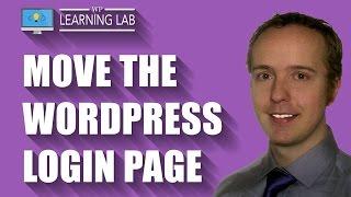 How To Move WordPress Login Page For WordPress Security & Hack Prevention | WP Learning Lab