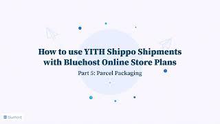 How to use YITH Shippo Shipments (Part 5) I Parcel Packaging