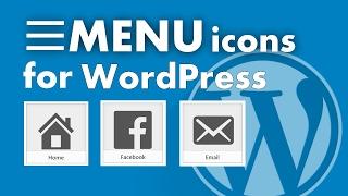 How To Add Menu Icons to your WordPress Site In Under 3 Minutes