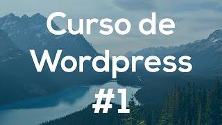 Curso Básico de Wordpress desde Cero 1.- Instalación