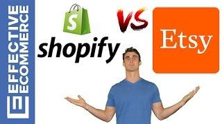 Shopify vs Etsy Pros and Cons Review Comparison