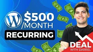 7 Ways To Make Recurring Revenue With Wordpress And Web Design [Deals With Darrel] Ep. 2