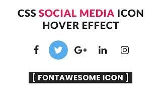 Social Media Icon Hover Effects Using FontAwesome Icon