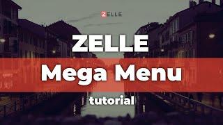 How To Create The Mega Menu Of Zelle WordPress Theme (Step By Step)