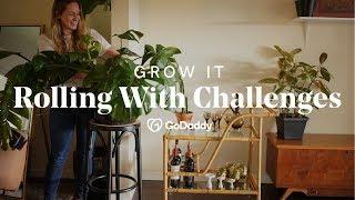 Grow It: Rolling with Challenges with Wicker Goddess