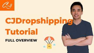 CJDropshipping Tutorial 2023 (Best AliExpress Alternative) - How to Use It, Connect Website & More!