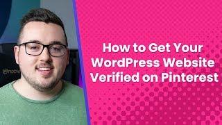 How to Get Your WordPress Website Verified on Pinterest