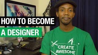 How to Become a Graphic Designer 2015