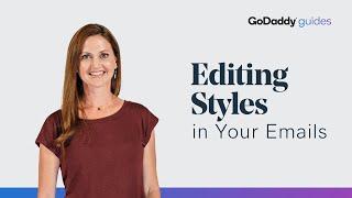 How to Edit Your GoDaddy Email Styles & Themes