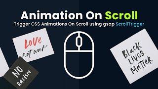 Trigger CSS Animation on scroll using gsap scrollTrigger | Animation on Page Scroll