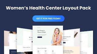 Get a FREE Women's Health Center Layout Pack for Divi