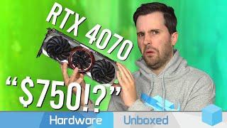 Nvidia RTX 4070 for $750!? Surely Not...? - March GPU Pricing Update