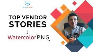Story of Success: "WaterColor PNG" - a TemplateMonster Vendor