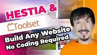 How To Build A WordPress Website Without Any Code [HESTIA & TOOLSET]