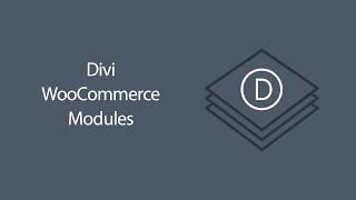 Divi WooCommerce Modules Overview