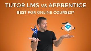 Thrive Apprentice vs Tutor LMS - Which is Best For YOUR Online Course?