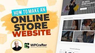 How To Make An Online eCommerce Store Website With WordPress (NEW 2019)