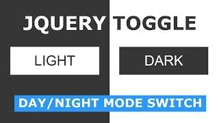 Day / Night Mode Switch Toggle Using Html CSS and Javascript - How To Create a Toggle Switch