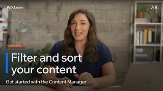 Lesson 6: Filter and Sort Your Content | Get Started with the Content Manager