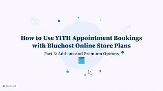 How to use YITH Appointment Bookings (Part 3) I Add-ons and Premium Options