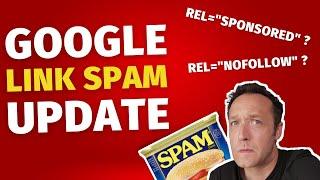 Google LINK SPAM update [EVERYTHING YOU NEED TO KNOW] Feat Shaun Marrs, Carl Broadbent + More!