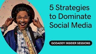 Get More Customers with Social Media | GoDaddy Webinar