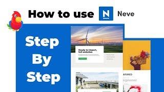 Neve WordPress Theme Tutorial Step By Step [NEW]