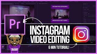 Premiere Pro Instagram Video Editing Tutorial
