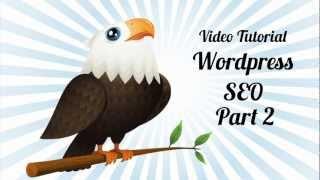 Wordpress SEO #2 - XML Sitemaps & Google Webmaster Tools
