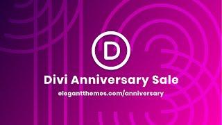 It's The Divi Anniversary Sale!  Our Biggest Discount Is Here!