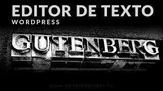 → Gutenberg o Novo Editor de Texto do Wordpress 5.0 | Page Builders Vão ACABAR?