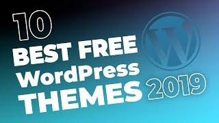 10+ Best Free WordPress Themes ️